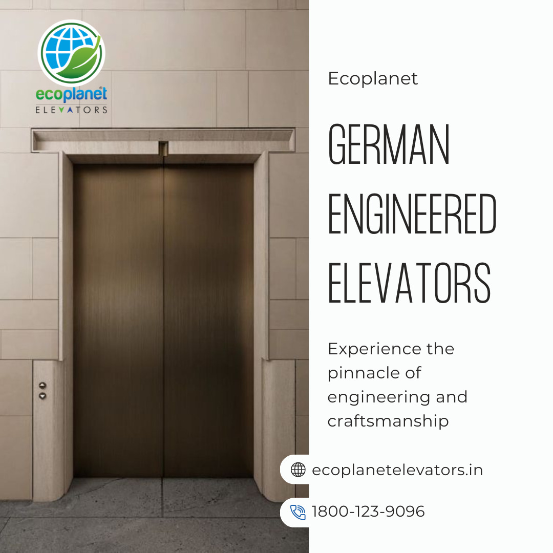 German Engineered Elevators by EcoPlanet Elevators.