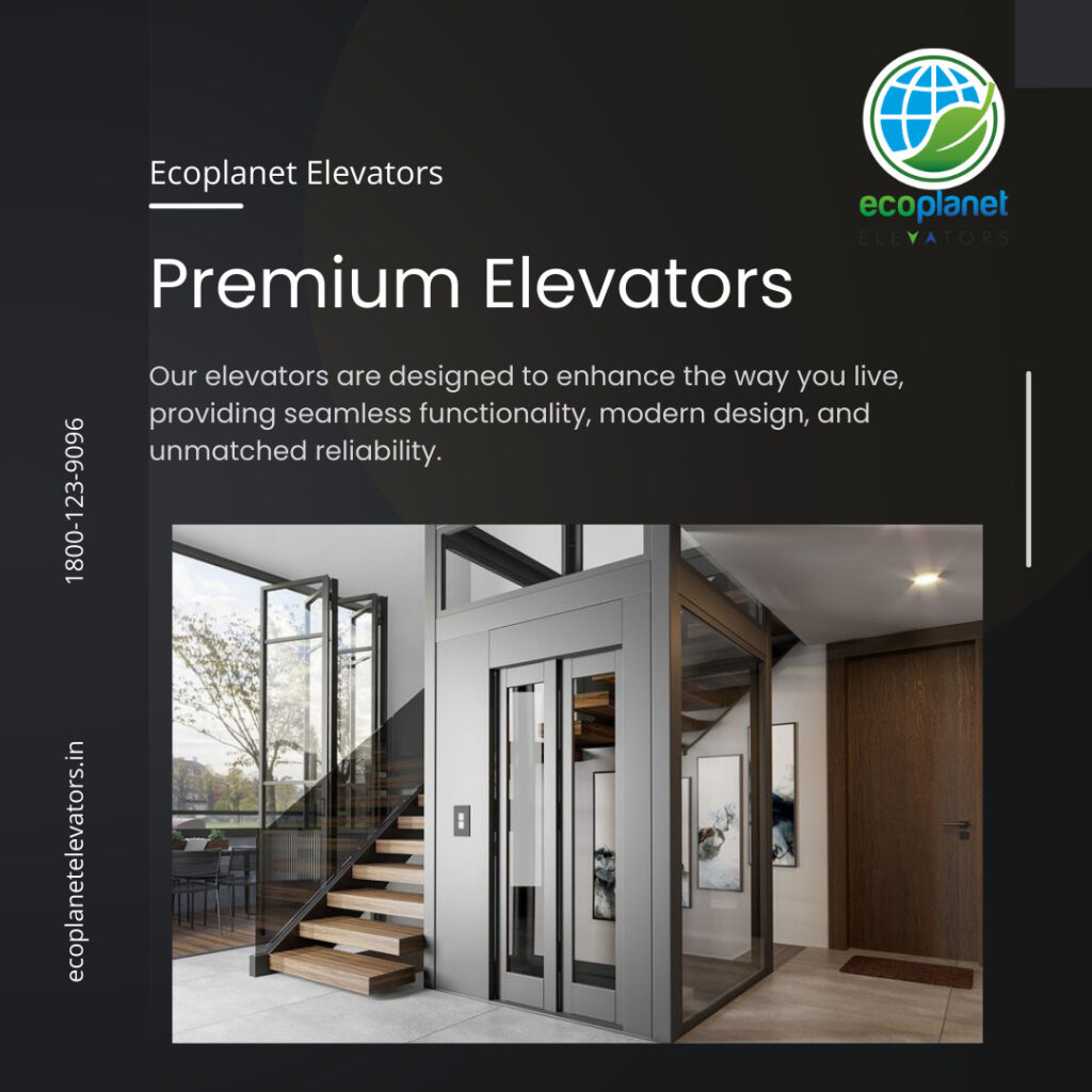 Ecoplanet Elevators: Elevating Lifestyles with Premium Quality.