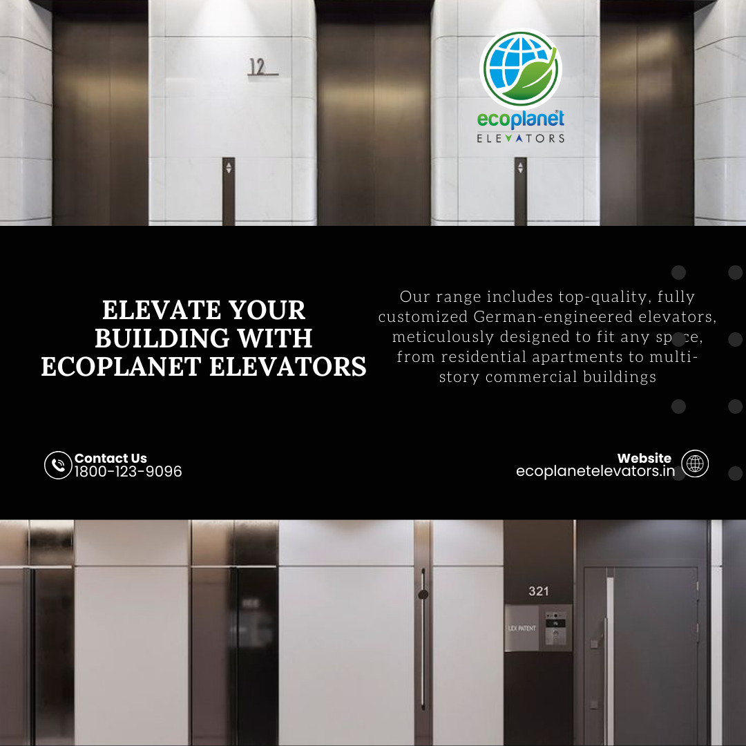 Elevate Your Building with Ecoplanet Elevators