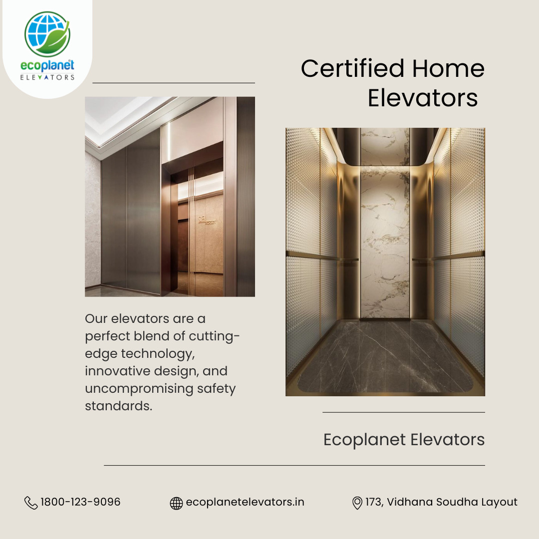 Certified Home Elevator Eco Planet Elevators