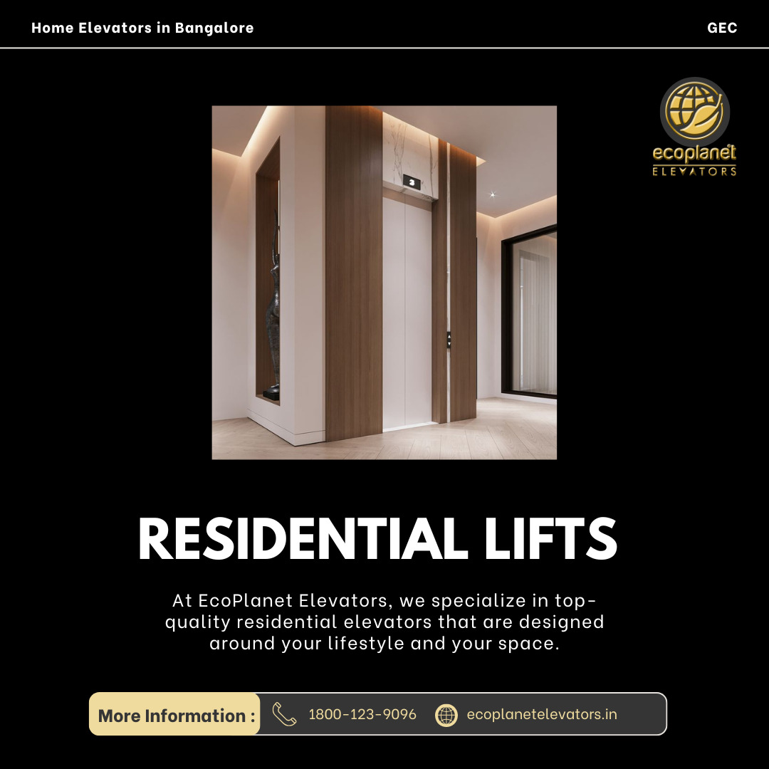 Premium Residential Lifts by EcoPlanet Elevators
