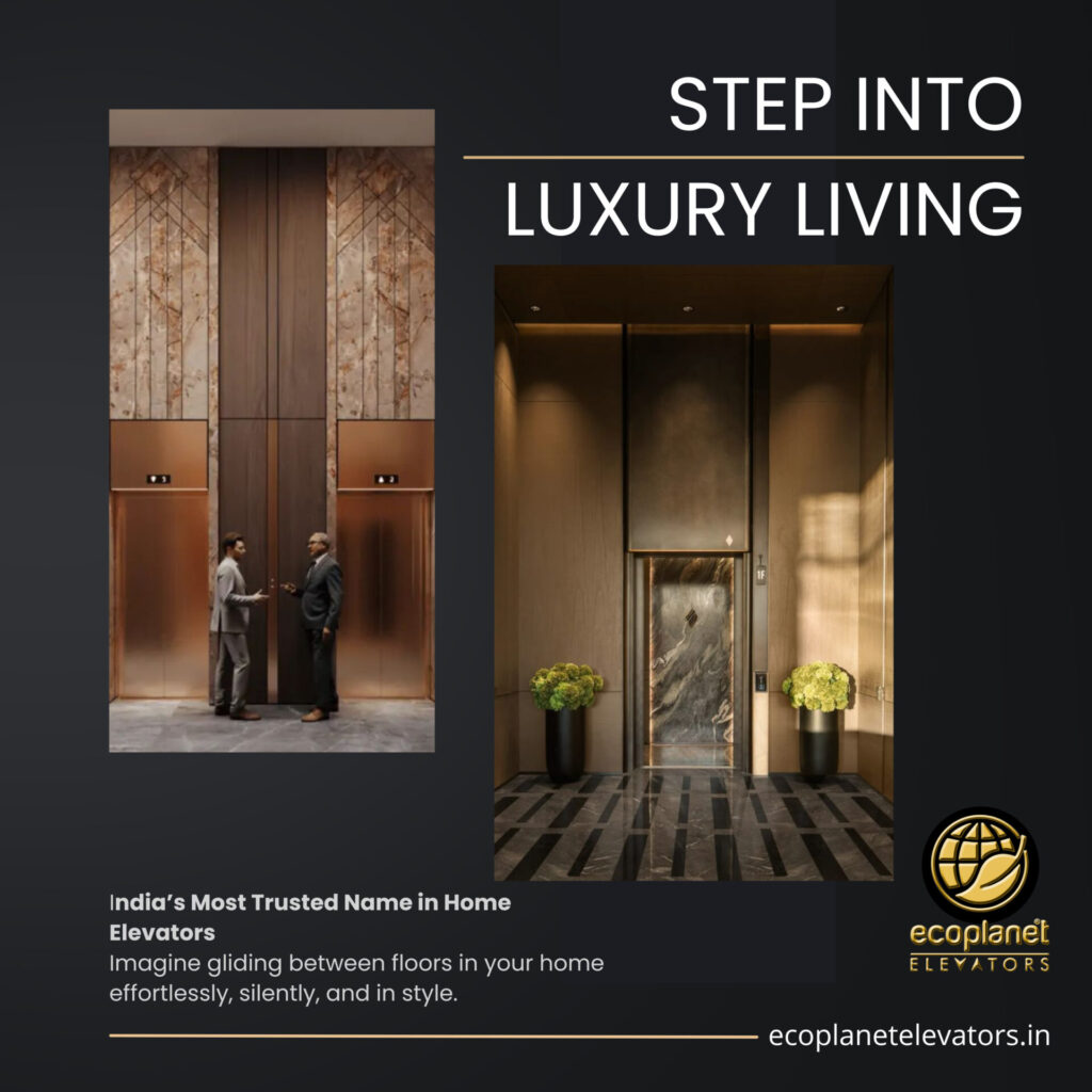 Step Into Luxury Living with EcoPlanet Elevators! India’s Most Trusted Name in Home Elevators Imagine gliding between floors in your home — effortlessly, silently, and in style. With EcoPlanet Elevators, that vision becomes a reality. We don’t just build elevators. We craft personalised vertical experiences designed to elevate your lifestyle. Why Homeowners Choose EcoPlanet India’s No.1 Home Elevator Brand Chosen by thousands of families across India for safety, comfort, and class. Flawless Fit for Every Home From sleek city apartments to sprawling villas – our elevators fit like they were made for your space (because they are!). Style Meets Safety Designer finishes, whisper-quiet operation, and advanced safety features make every ride smooth and secure. No Hassles, Just Heights Easy installation, low maintenance, and dedicated service support – we make it simple to upgrade your home. Your Home Deserves More Than Just Stairs Bring elegance, accessibility, and smart engineering into your home with EcoPlanet – the benchmark for home elevators in India. Book your free home visit today Let’s elevate your everyday – beautifully.