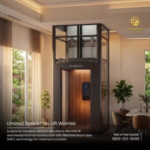 Limited Space? No Lift Worries - Ecoplanet Affordable MRL Home Elevators India